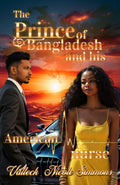 The Prince of Bangladesh and his American Nurse